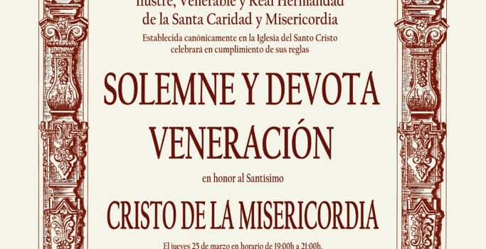 Solemne y Devota Veneración a la imagen del Santísimo Cristo de la Misericordia. 